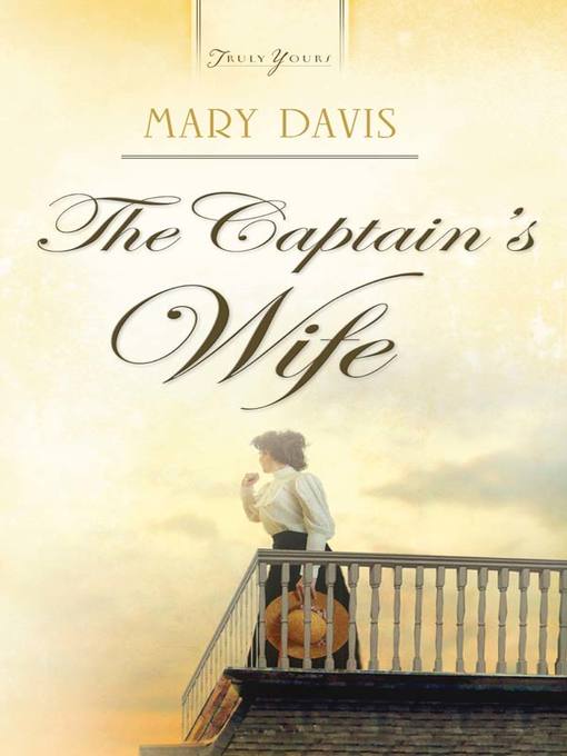 Title details for The Captain's Wife by Mary Davis - Available